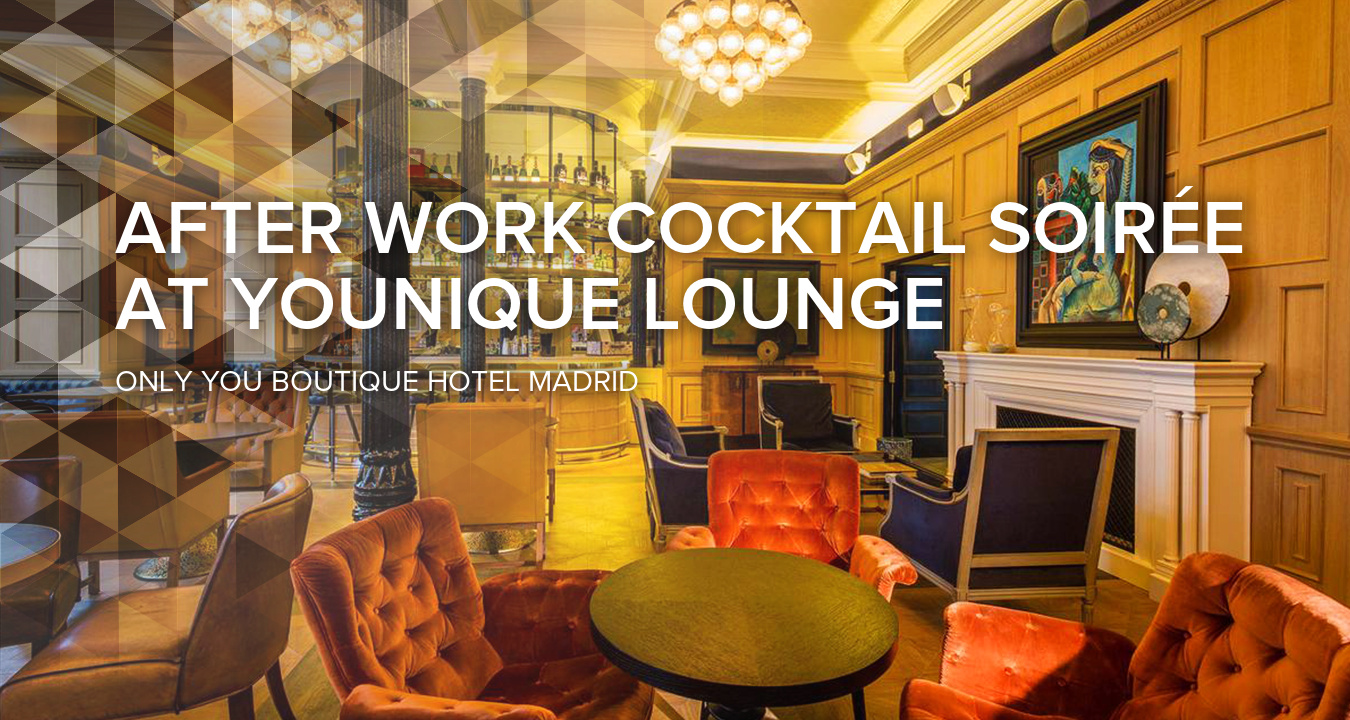 After Work Cocktail Soirée at YOUnique Lounge